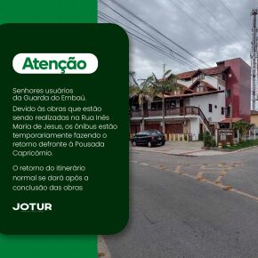 ATENÇÃO - Alteração de trânsito na Guarda do Embaú